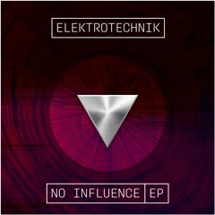 Elektrotechnik - No Influence - Fanzine Records 035D