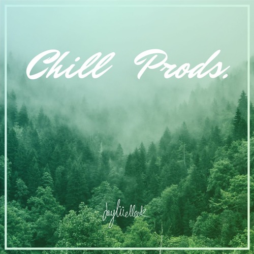 Chill Prods