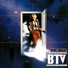 BTV Ep352 SciFi Cheese - Trancers (1984) & Crossworlds (1996) Reviews
