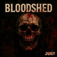 Bloodshed