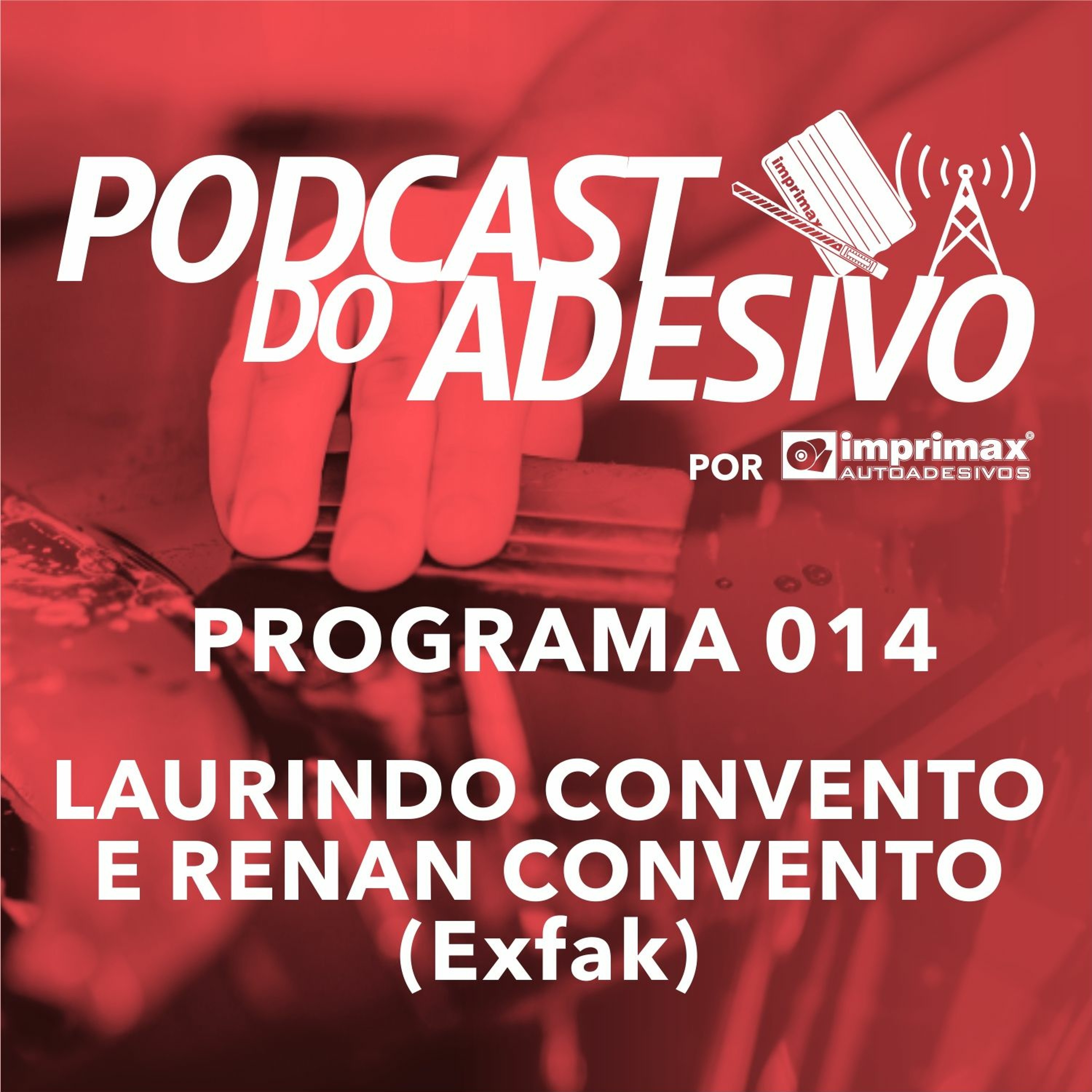 PODCAST DO ADESIVO
