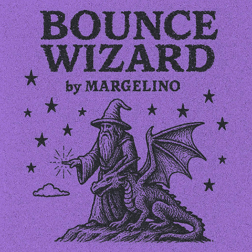 MARGELINO - Bounce Wizard [FREE DOWNLOAD]