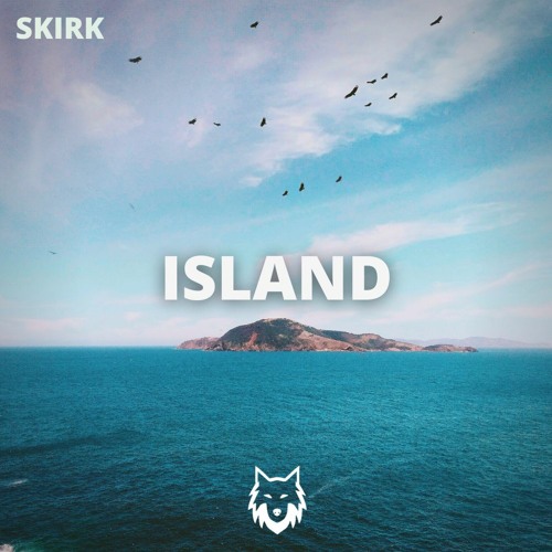 Stream Island Free Download By Skirk Listen Online For Free On Soundcloud