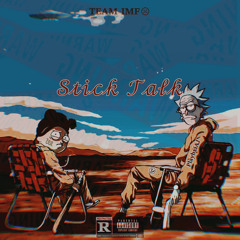 Stick Talk