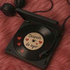 DESPUÉS DE AYER - PEPE GOITIA x DRU FLECHA - STREAMING VERSION