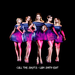 Girls Aloud - Call The Shots [EDIT] FREE DOWNLOAD