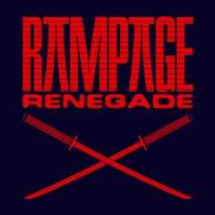 Rampage Renegade - 2022 - A.M.C - (Dj Set)