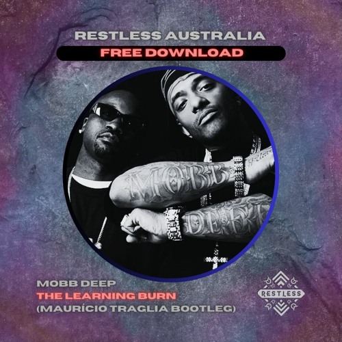 Stream Mobb Deep - The Learning (Burn) (Mauricio Traglia Bootleg.