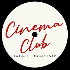 TRAILER 1 - CHARLES STACEY