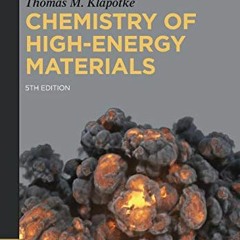 [VIEW] EBOOK 📂 Chemistry of High-energy Materials (De Gruyter Textbook) by  Thomas M
