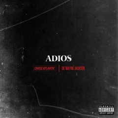Adios ft. De'Wayne - (Mitch Only)