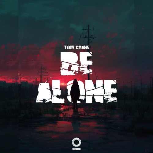 Tom Crane - Be Alone [Outertone Release]