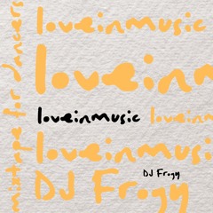 DJ Frogy - loveinmusicmix (Hip-Hop Mixtape)
