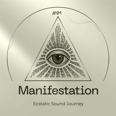 MANIFESTATION - ESJ#01