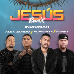 Jesús (Remix) [feat. Funky]