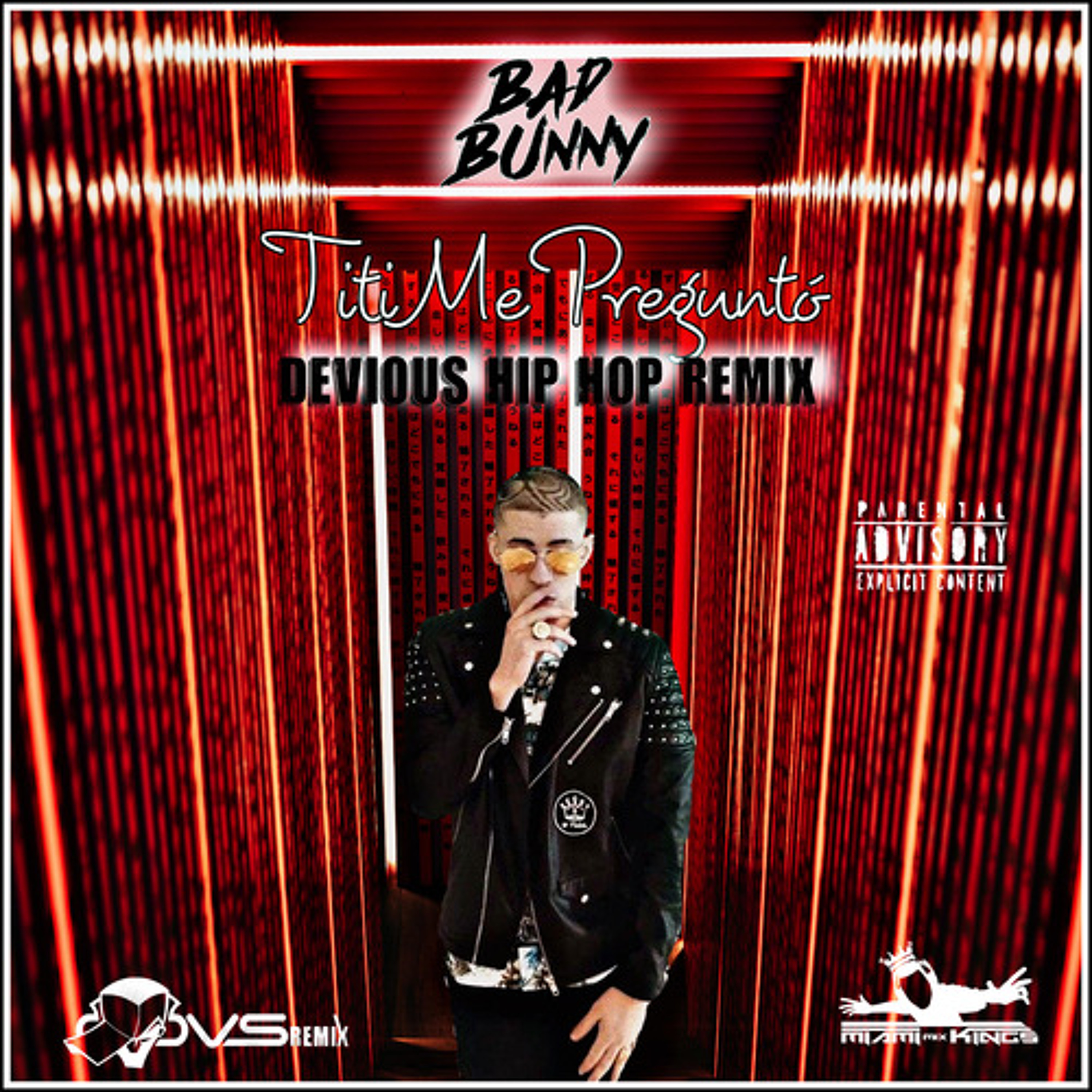 Bad Bunny - Titi Me Pregunto (Devious Hip Hop Blend) episode artwork