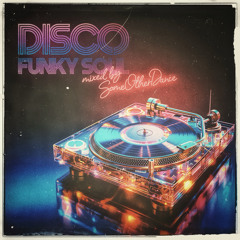 Disco Funky Soul Mix 70s-80s