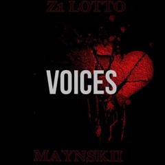 Voices Ft Z1