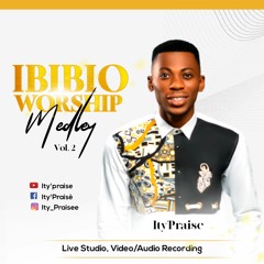 Ity'praise - Ibibio Worship Medley (Vol.2)