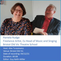 In Conversation: Pam Rudge - Freelance Artist, Ex Head of Music and Singing BOVTS