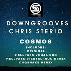 Downgrooves, Chris Sterio - Cosmos (Stan Seba Remix)