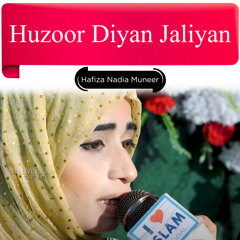 Huzoor Diyan Jaliyan