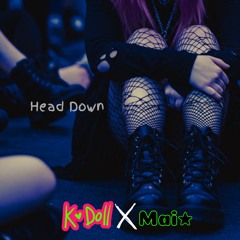 Head Down
