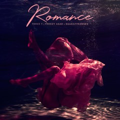 feat.  Freezy Asad x Squeezyramses-Romance