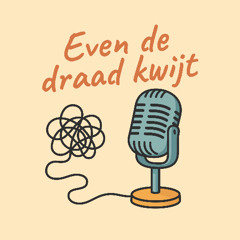 Even de draad kwijt - Aflevering 1 - Frank van Strijen