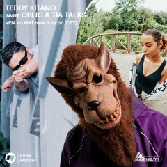 Teddy Kitano invite OBLIG et TIA TALKS - 03 Avril 2024