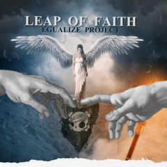 EGUALIZE PROJECT - Leap of Faith (FREE DOWNLOAD)