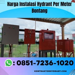 KAWAKAN, WA 0851-7236-1020 Harga Instalasi Hydrant Per Meter Bontang