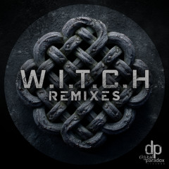 Gigashadow - W.I.T.C.H Remixes