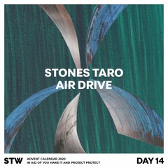Day 14: Stones Taro - Air Drive  [5:43]
