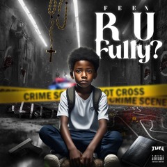 Feen - R U Fully