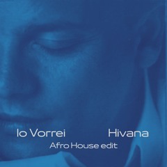 Gigi D'Alessio - Io Vorrei (Hivana Afro Edit) *free download*