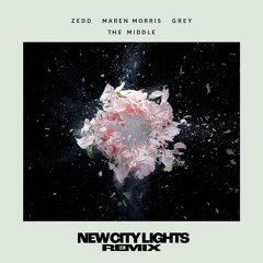 Zedd Ft. Maren Morris & Grey - The Middle (New City Lights Remix)