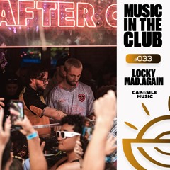 LOCKY & MAD.AGAIN - AFTER CAPOSILE 13.07.25