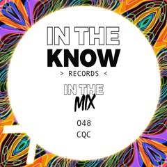 In The Mix 048 - CQC