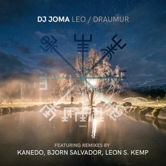 PREMIERE: DJ Joma - Leo (Bjorn Salvador, Leon S. Kemp remix) [Nordic Voyage]