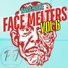 Hard House Face Melters - Vol 6