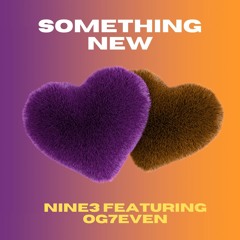 Something New (Interlude) [feat. OG7even]