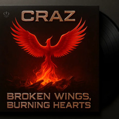 Broken wings, burning hearts