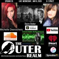 The Outer Realm With The Illustrious Michelle Desrochers Amelia Pisano Guest Dacre Stoker