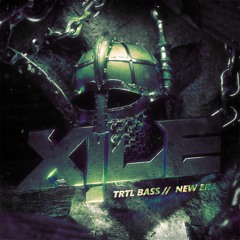TRTL BASS - New Era [XILE EXCLUSIVE]