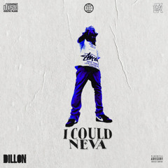 I Could Neva