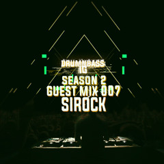 {S2} Guest Mix 007 - SIROCK