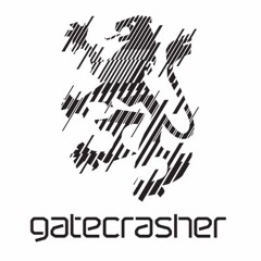 Gatecrasher Experience