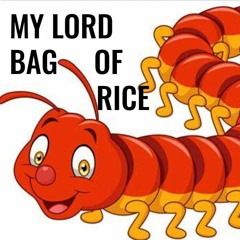 My Lord Bag of Rice (A Canadian spin on a Japanese folktale)