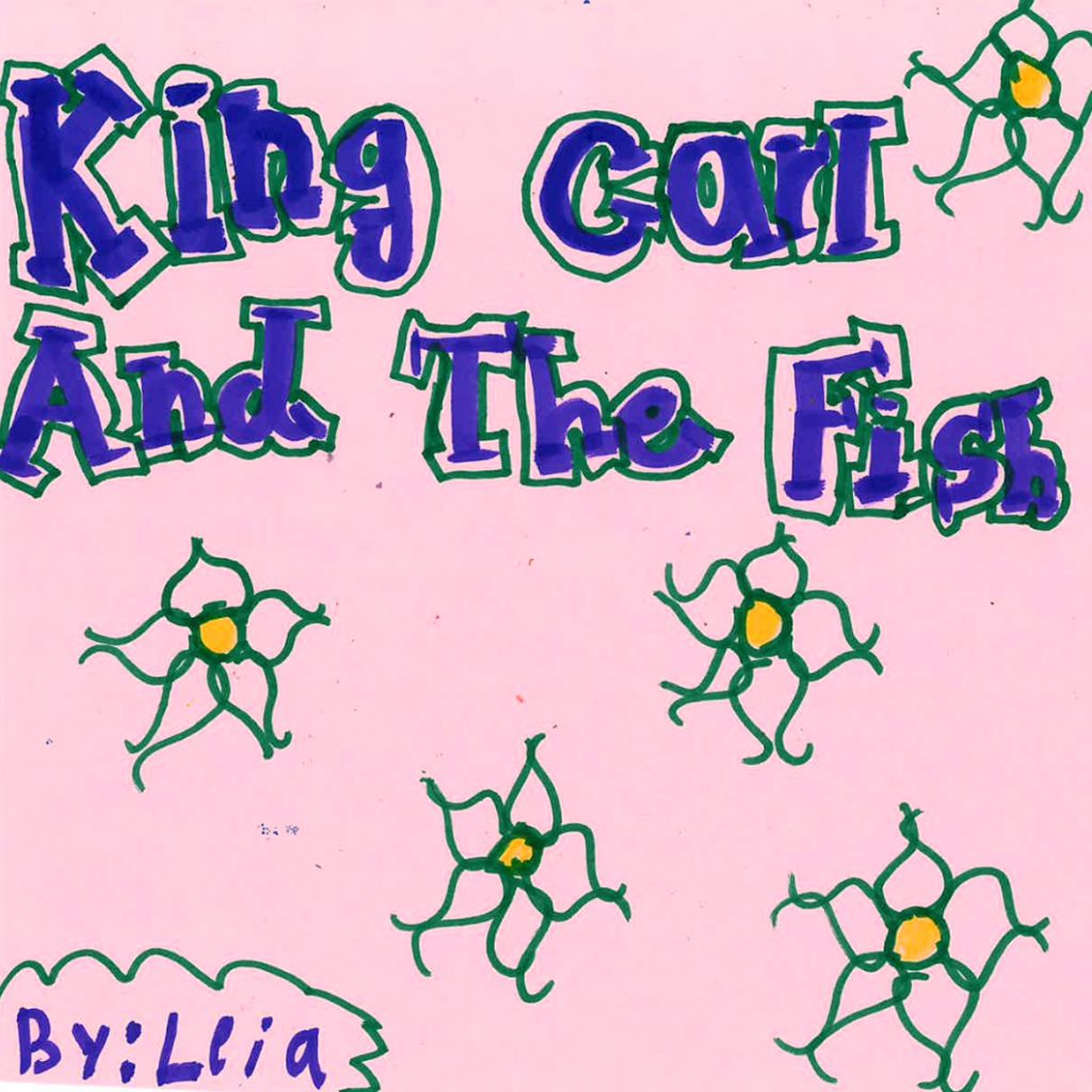 King Carl and the Fish by Leia episode artwork